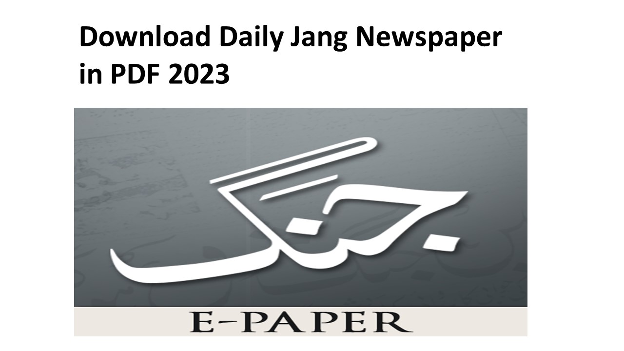 Download Daily Jang Newspaper in PDF 