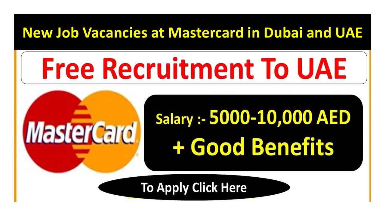 New Job Vacancies at Mastercard in Dubai and UAE